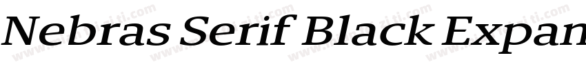Nebras Serif Black Expanded Italic字体转换